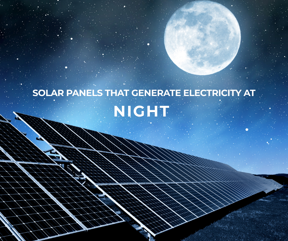 Solar Panels That work In Night