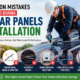 Common Mistakes to Avoid During Solar Panels Installation 80x80